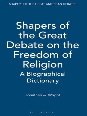 cover image of Shapers of the Great Debate on the Freedom of Religion